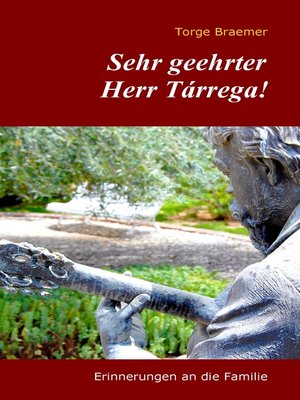 cover image of Sehr geehrter Herr Tárrega!